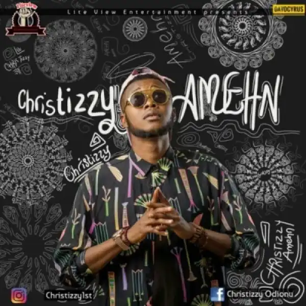 Christizzy - Amehn